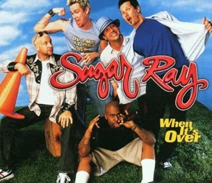 Sugar Ray When It's Over CD Single